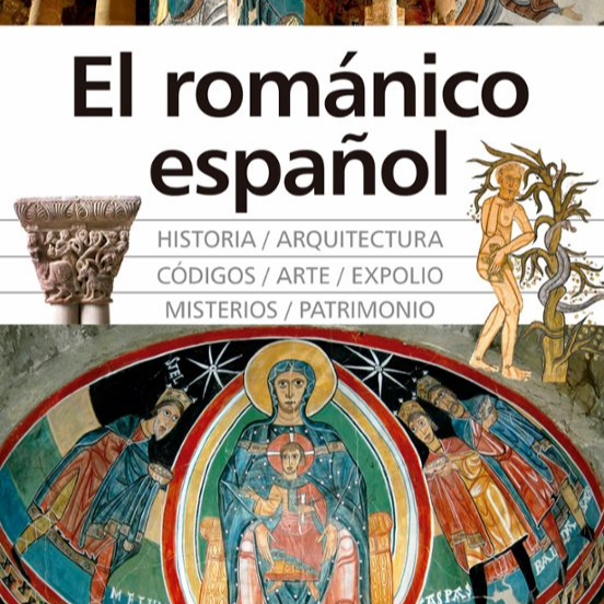 Lectura de «El Románico Español»